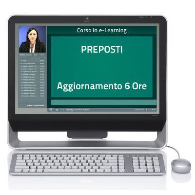 Corso e-Learning Corso online - Preposti - Aggiornamento giuridico - 6 ore