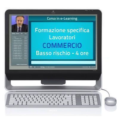 Corso e-Learning Corso online - Lavoratori - Formazione specifica Basso rischio Commercio - 4 ore