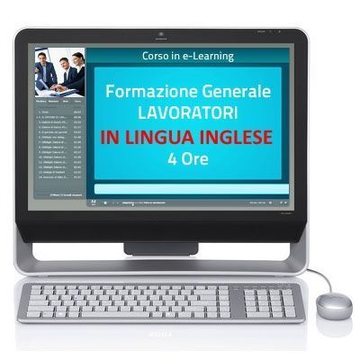 Corso e-Learning Corso online - Lavoratori - Formazione generale (in lingua inglese) - 4 ore