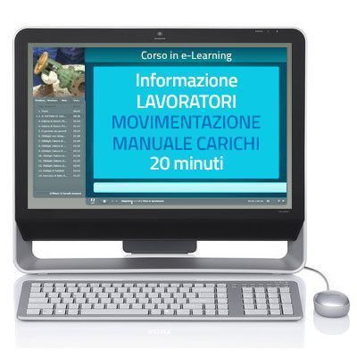 e-Learning: Corso online - Movimentazione manuale dei carichi - 20 minuti